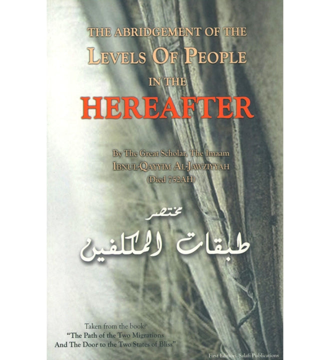 The Abridgment of the Levels of People in the Hereafter