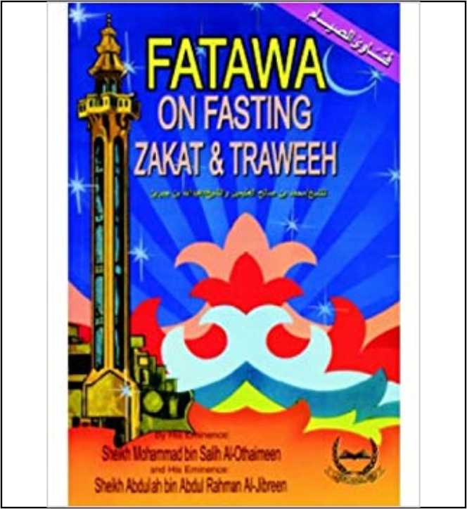 Fatawa on Fasting, Zakat & Traweeh