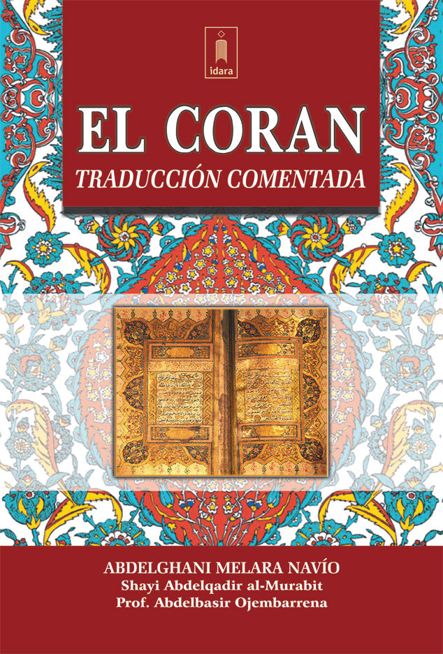 El Coran Traduccion Comentada (Spanish O...