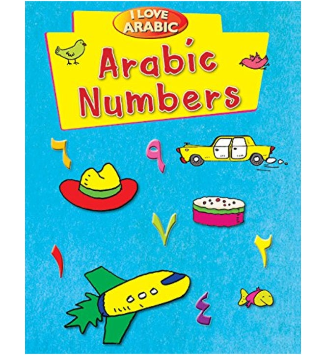 I Love Arabic : Arabic Numbers