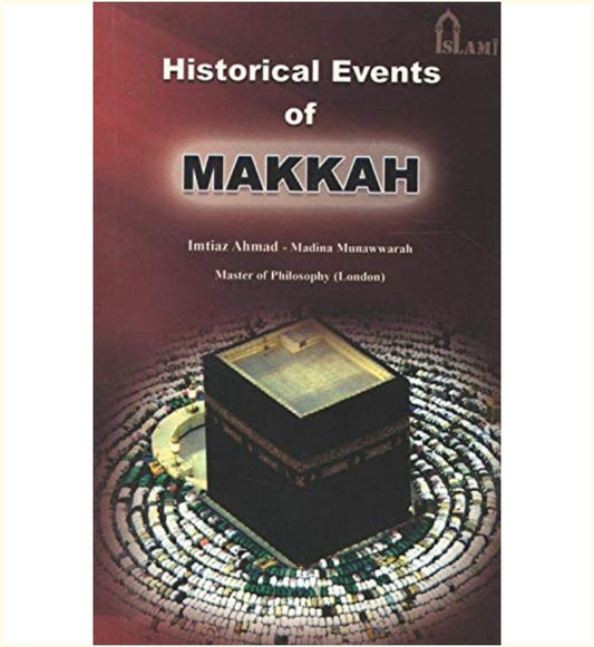 Historical Events of Makkah