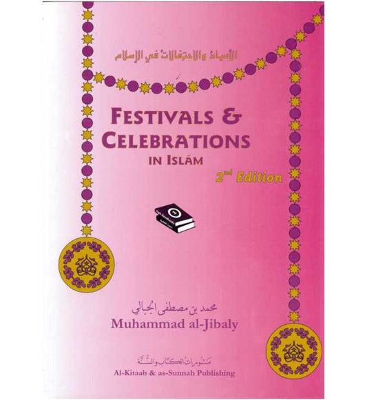 Festivals &amp; Celebrartions in Islam