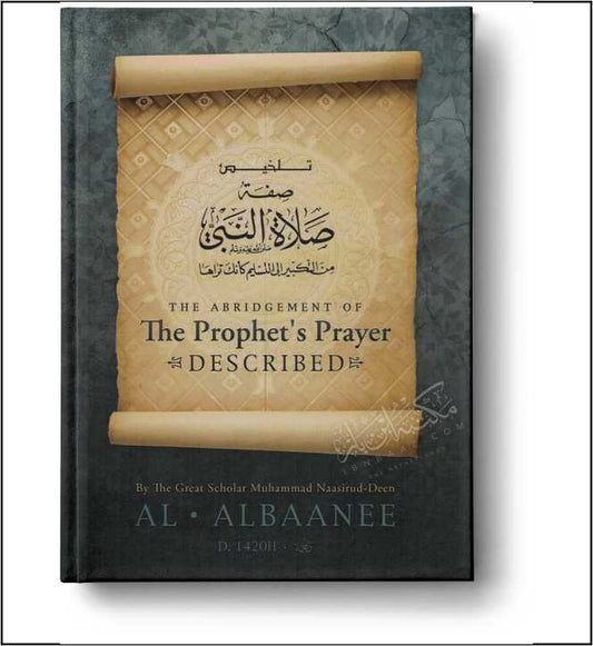 The Abridged Prophet’s Prayer Described