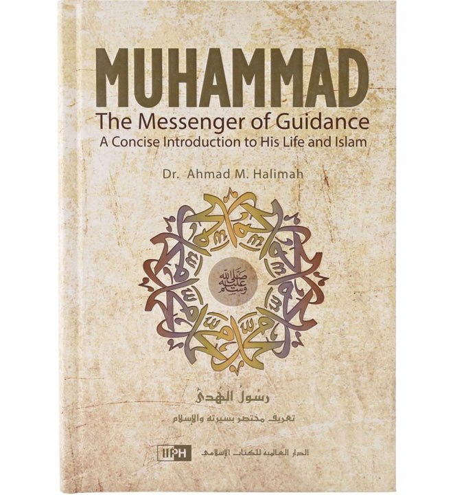 Muhammad the Messenger of Guidance