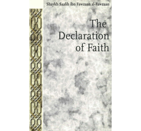 The Declaration of Faith