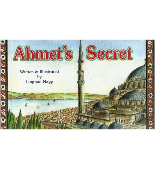 Ahmet’s Secret