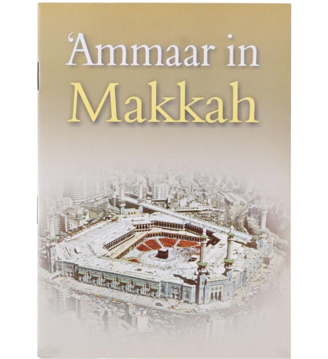 Ammaar in Makkah