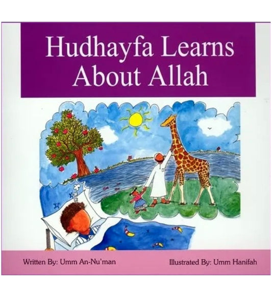 Hudhayfa Learns About Allah