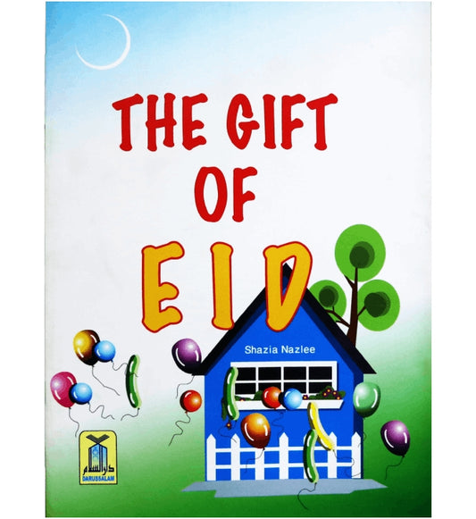 The Gift of EID