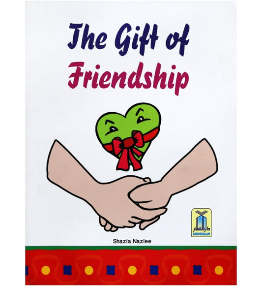 The Gift of Friendship