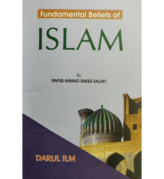 Fundamental Beliefs of Islam