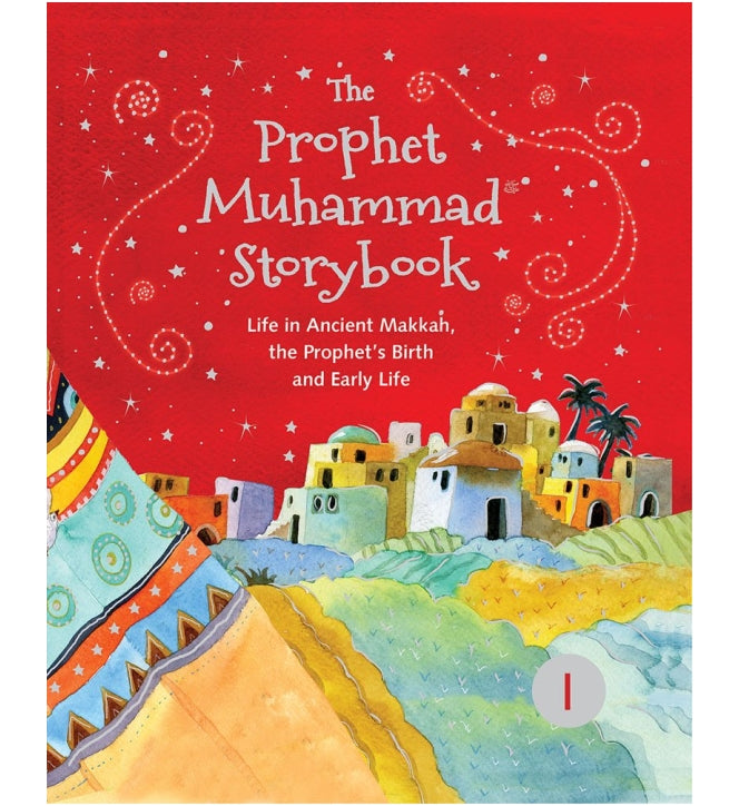 The Prophet Muhammad Storybook – 1