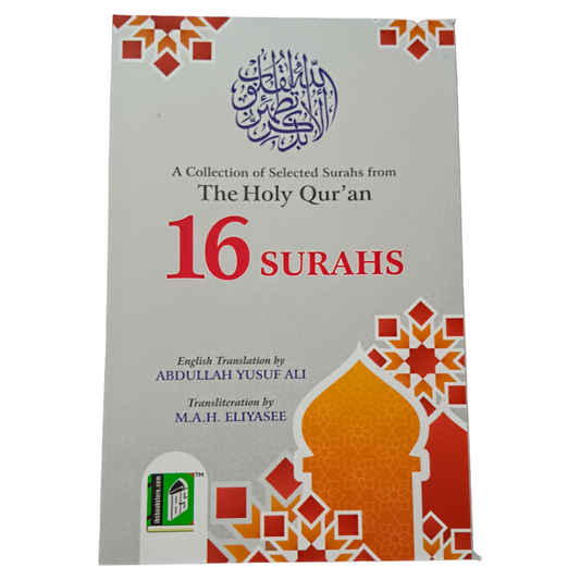 16 Surahs (A Collection of 16 Surahs from the Holy Quran) – (English/Arabic/Roman) – (PB)