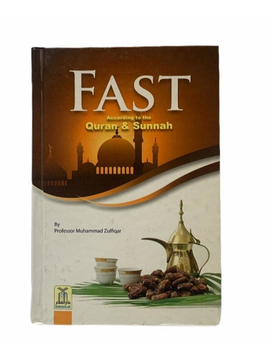 Fast According to the Quran &amp; Sunnah