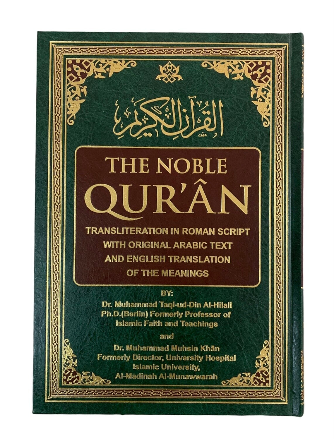 The Noble Qur'an Transliteration In Roman Script With Original Arabic Text And English Translation Of The Meanings by Darussalam