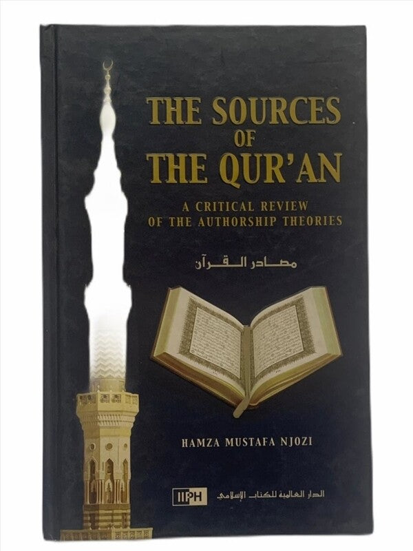 The Sources Of The Quran: A Critical Review Of The Authorship Theories