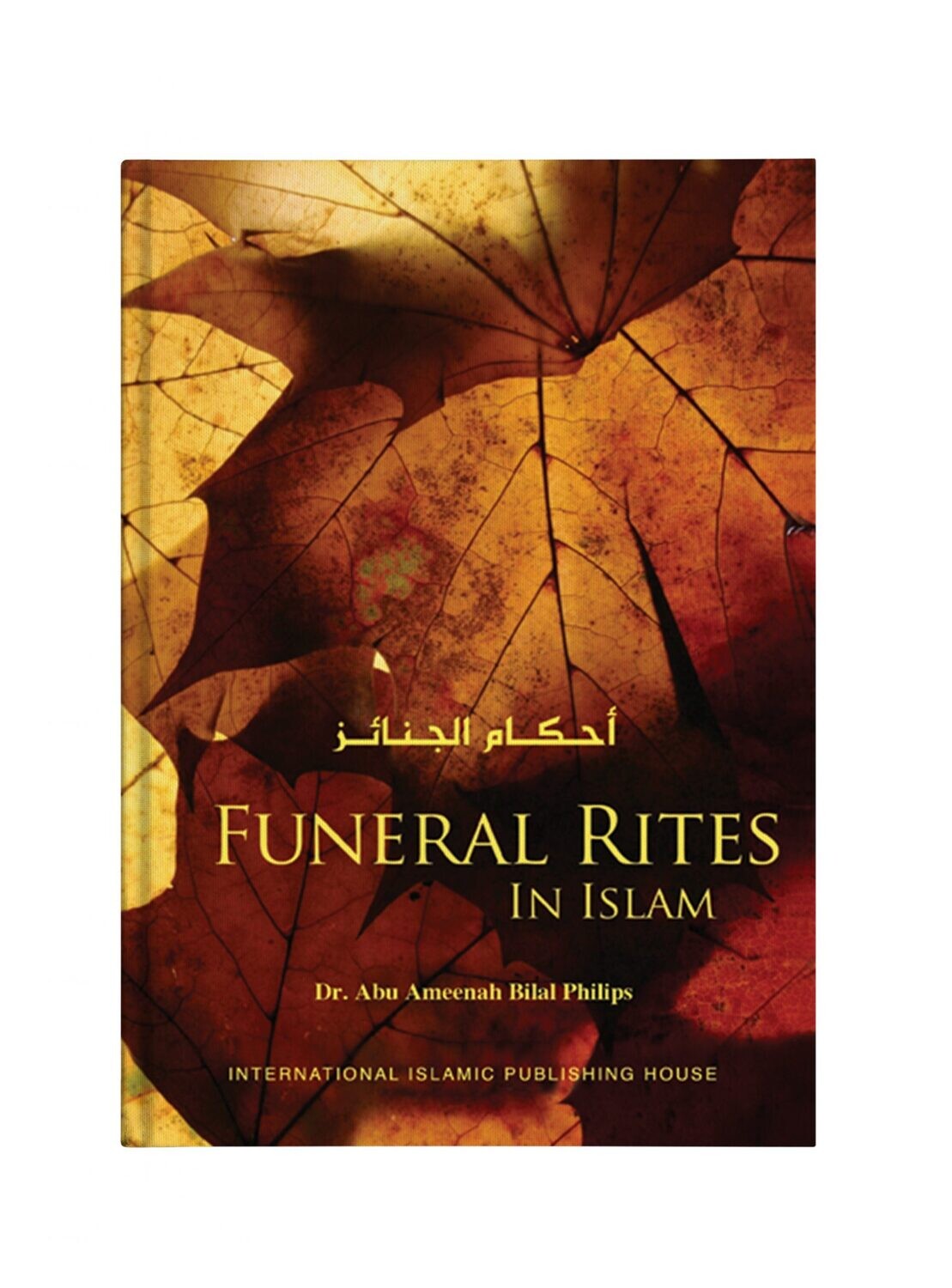 FUNERAL RITES In islam