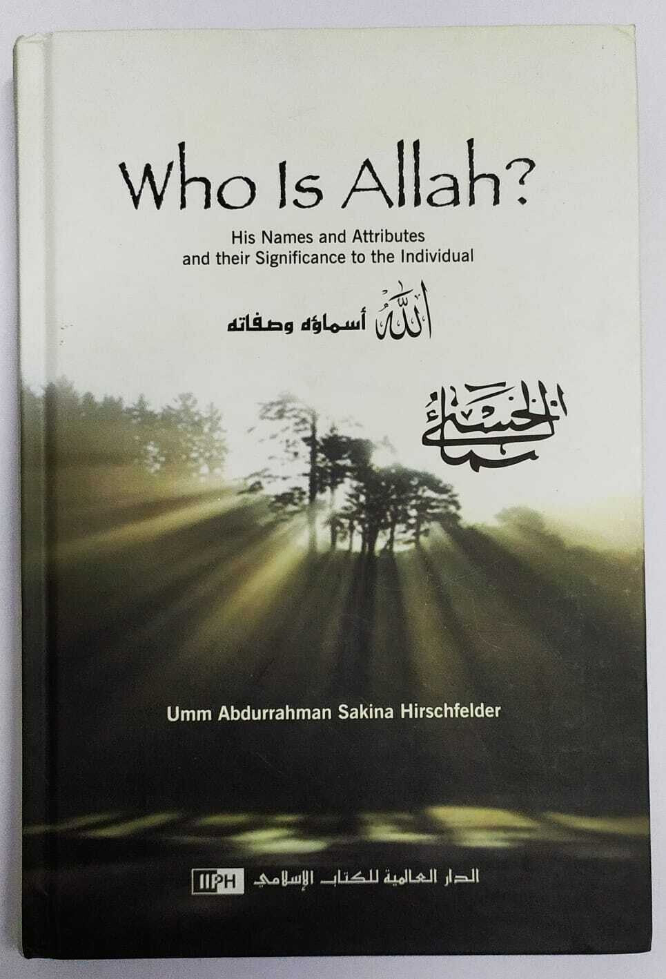 Who is Allah? Hardcover – 1