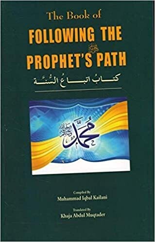 The Book Of Following The Prophet's Path Paperback – 1 January 2015