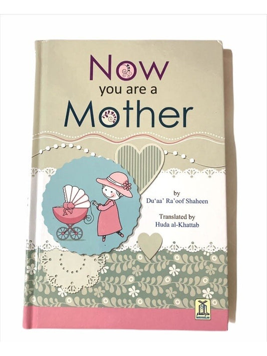 Now You are a Mother