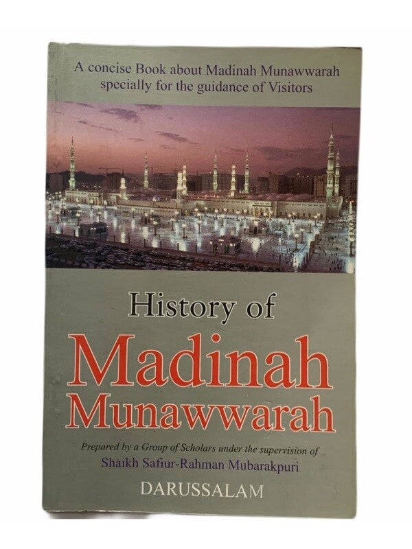 History Of Madinah Munawwarah