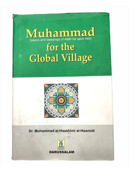 Muhammad(PBUH) for the Global Village
