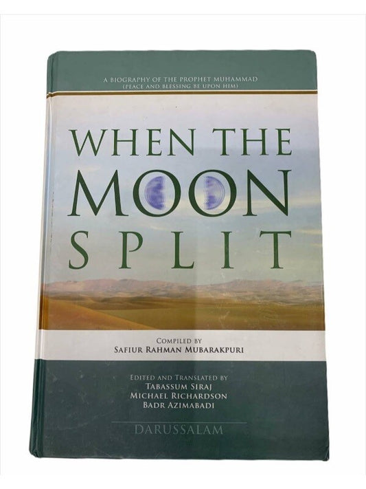 When the Moon Split (A Biography of Prophet Muhammad ﷺ) | Colour Edition