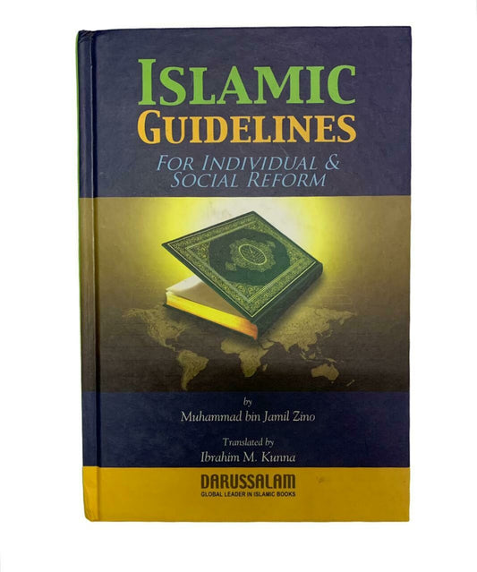 Islamic Guidelines for individuals &amp; Social Reform