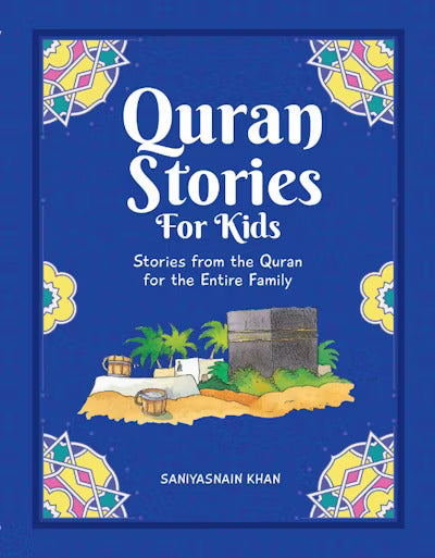 QURAN STORIES FOR KIDS By V. Rahman