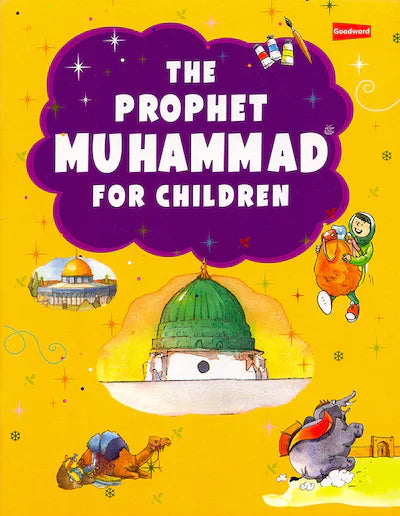 The Prophet Muhammad for Children