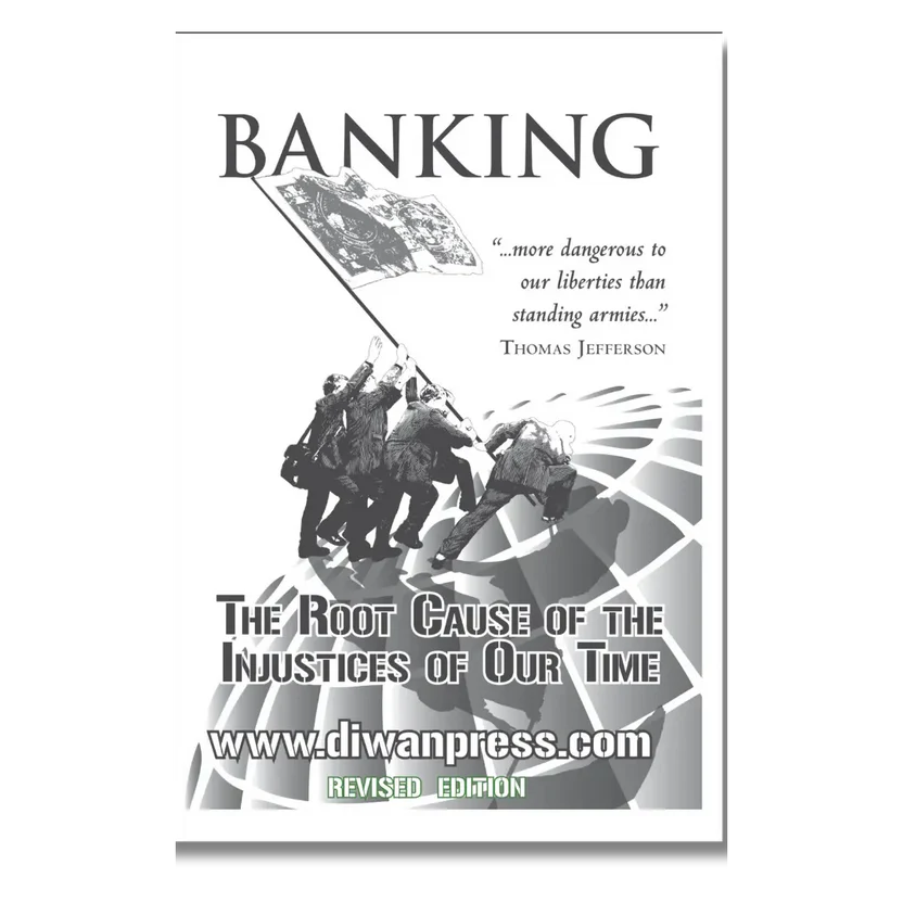 Banking The root cause of the injustices of our time