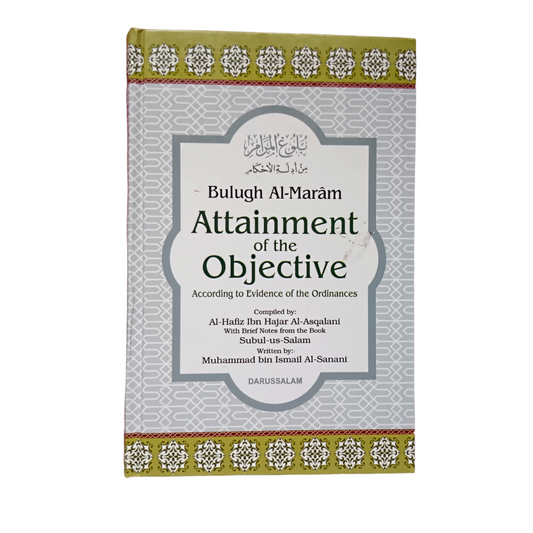 Bulugh Al-Maram : Attainment of the Objective According to Evidence of the Ordinances-Indian Print
