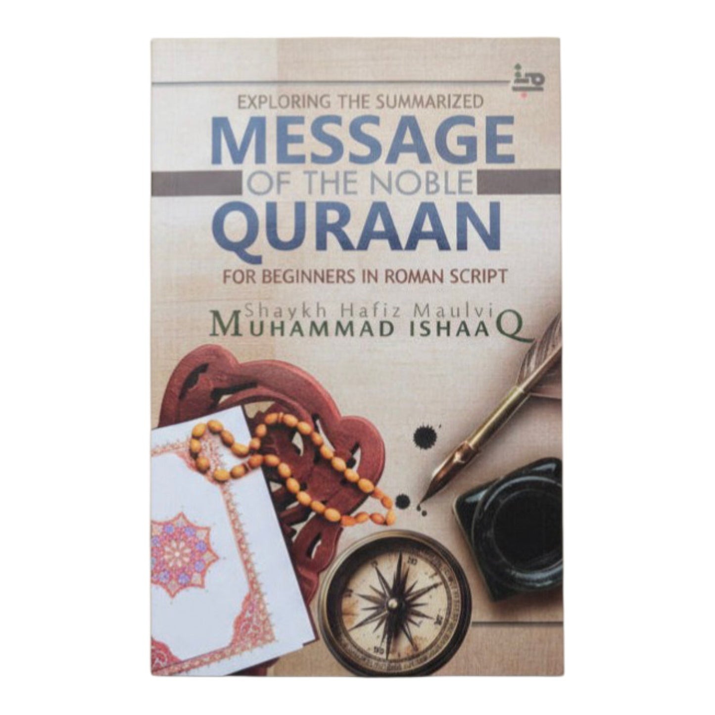Message of the Noble Quraan for Beginners (Roman Script)