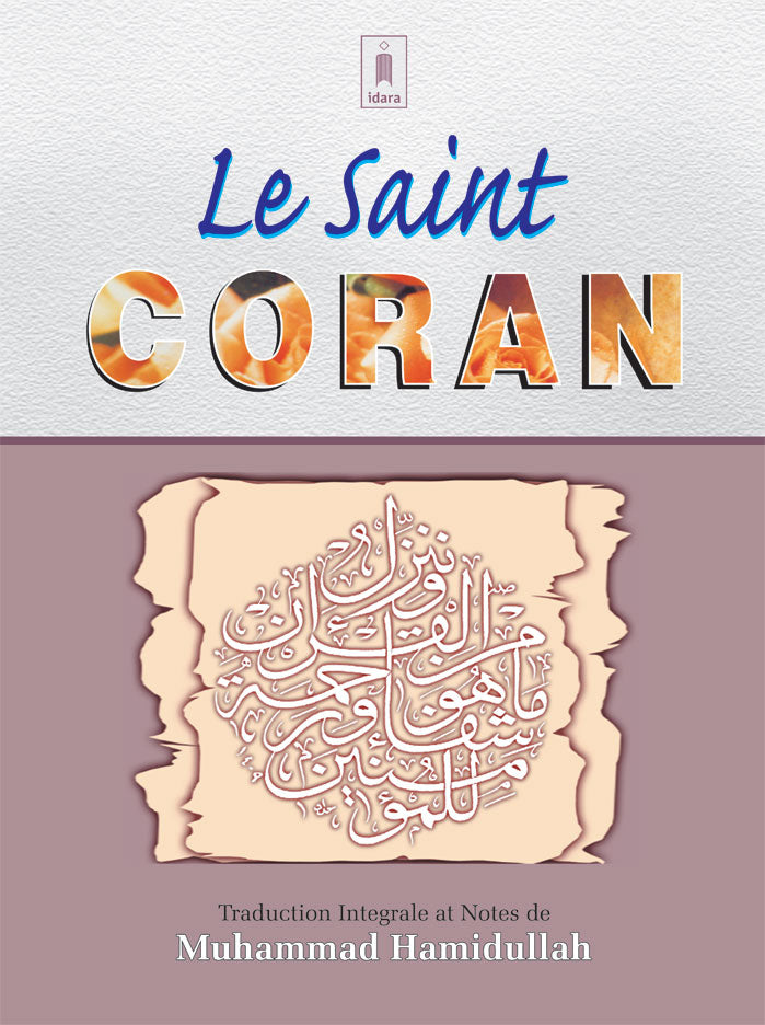 Le Saint Coran – Français et Arabe