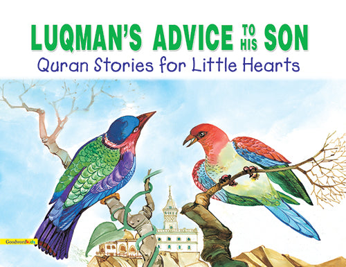 Luqman’s Advise to His Son