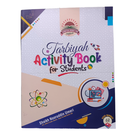 Tarbiyah Activity Book For Students By Shaikh Nooruddin Umeri