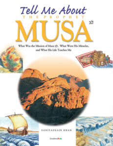 Tell Me About the Prophet Musa | Paperback