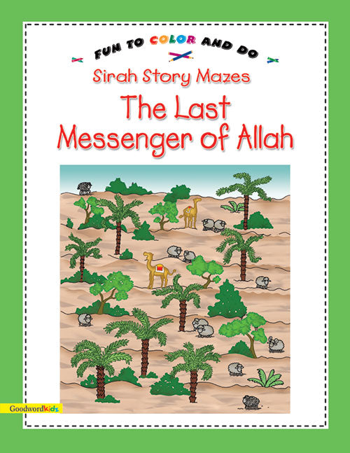 The Last Messenger of Allah (PB)