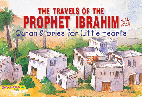 The Travels of the Prophet Ibrahim