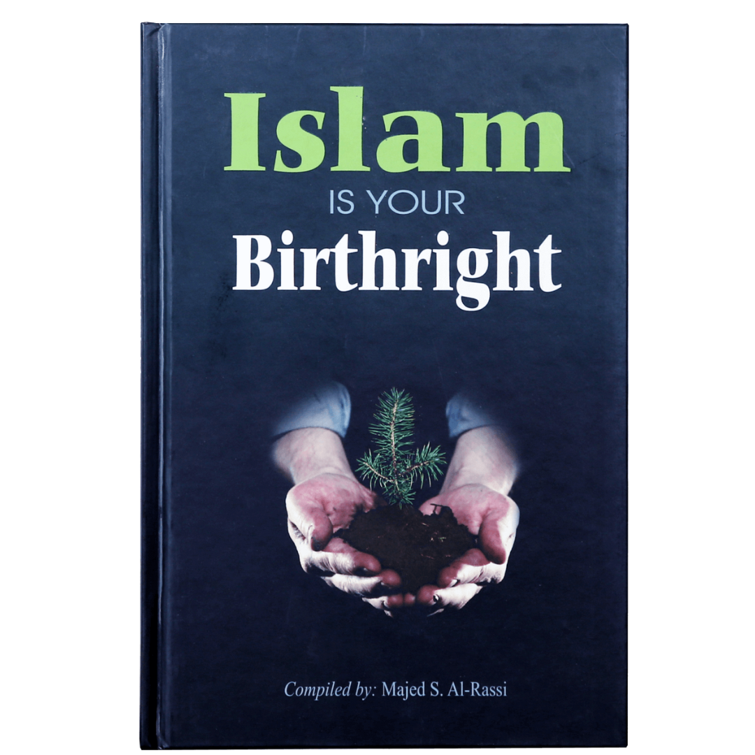 Islam Is Your Birthright