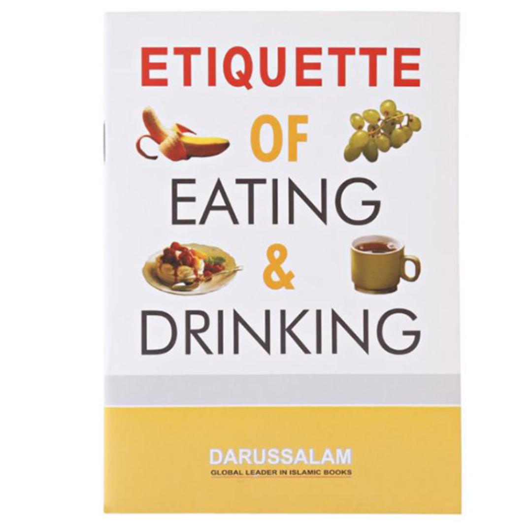 Etiquette Of Eating And Drinking