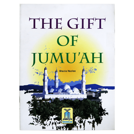 The Gift Of Jum’uah