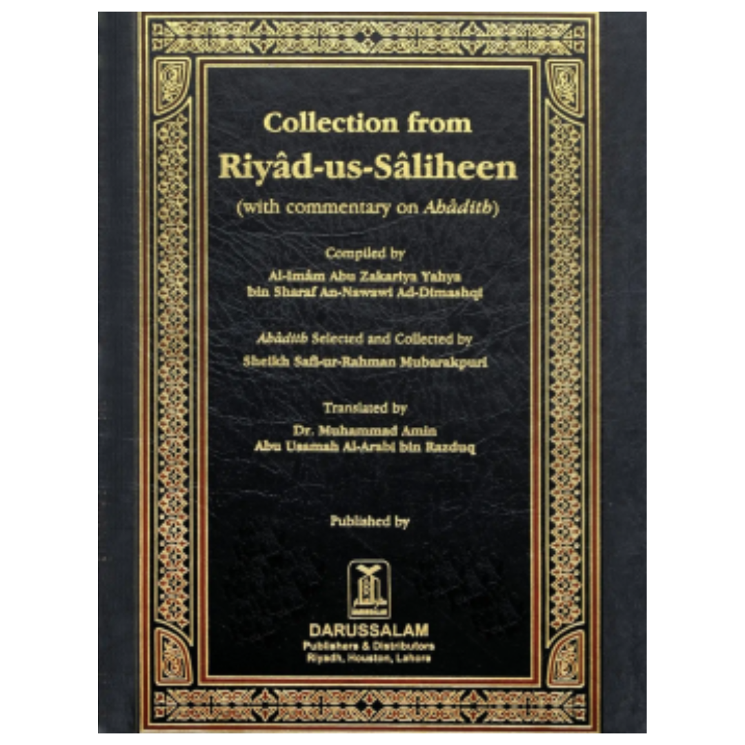 Collection From Riyadus Saliheen With Commentary On Ahadith