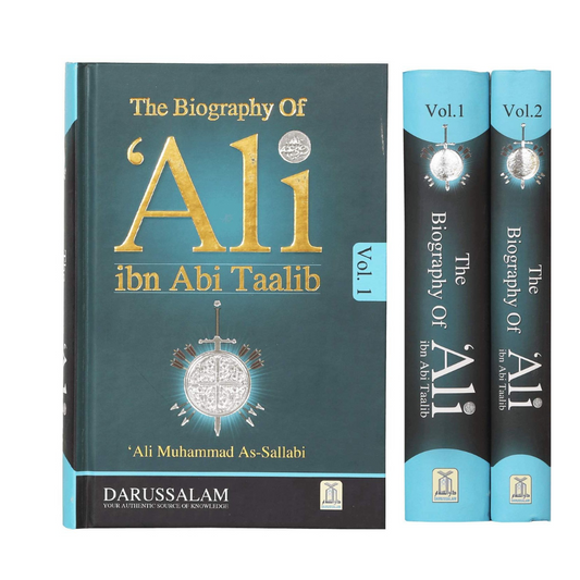 The Biography of Ali ibn Abi Talib , A Comprehensive Study of His Personality and Era : 2 Volume Set (Ali Muhammad as-Sallabi) History of the Rightly Guided Caliphs