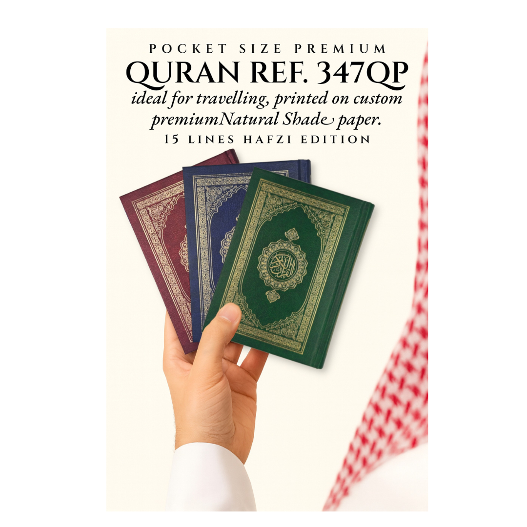 Pocket Size Quran Ref. 347 QP (15 Lines Hafzi) | Printed on premium Quran Paper | Saudi Quality 14.5 x 10 cms (HB) ideal for travelling.