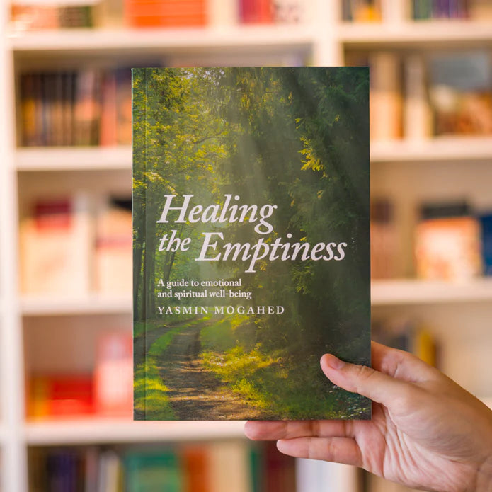 Healing the Emptiness A Guide to Emotional and Spiritual Well-being Yasmin Mogahed (author)