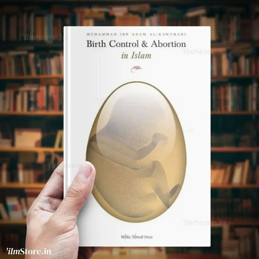 Birth Control & Abortion in Islam