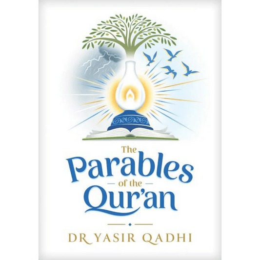 The Parables of the Qur’an