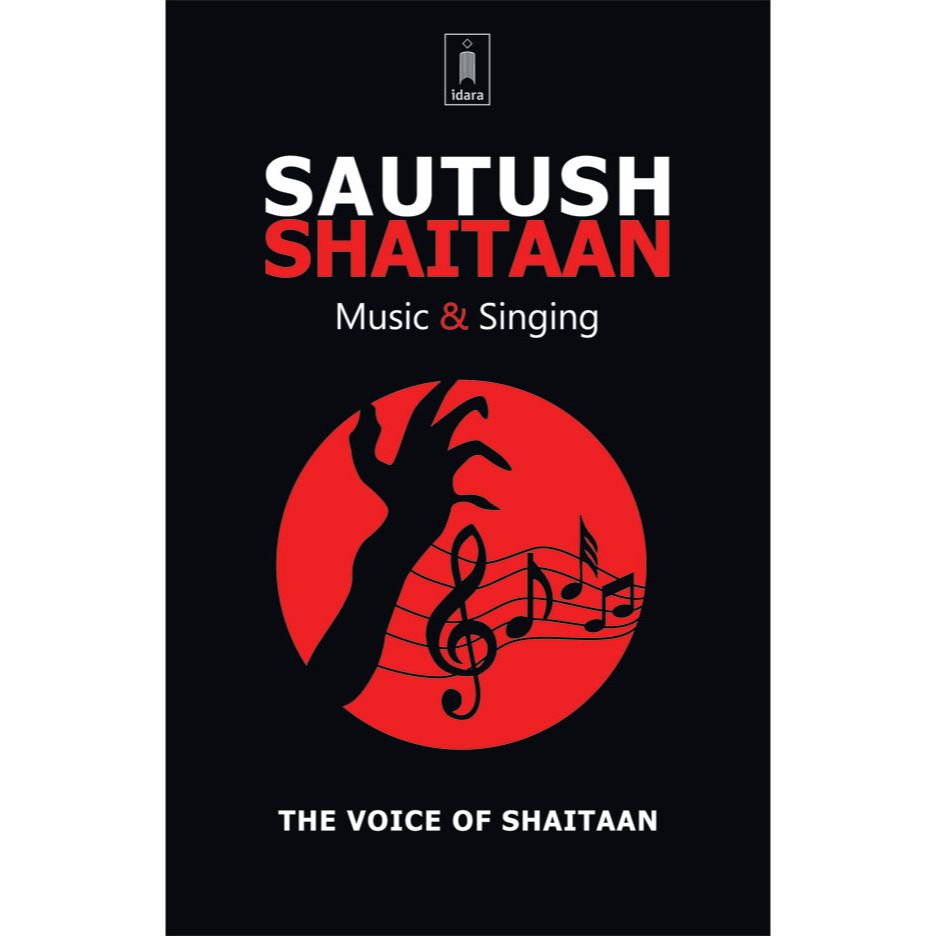 Sautush Shaitaan – Music and Singing The Voice of Shaitaan by: Majlisul Ulama of South Africa