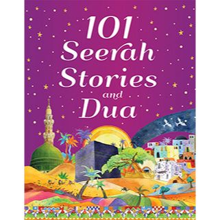 101 Seerah Stories and Dua | Hardbound